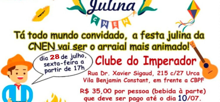 Festa Julina da CNEN